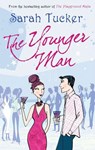 The Younger Man - Sarah Tucker - 9781408910771