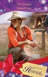The Stranger (Mills & Boon Historical) - Elizabeth Lane - 9781408913888