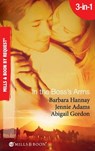 In The Boss's Arms: Having the Boss's Babies / Her Millionaire Boss / Her Surgeon Boss (Mills & Boon By Request) - Barbara Hannay ; Jennie Adams ; Abigail Gordon - 9781408915639