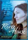 The River House - Margaret Leroy - 9781408923719