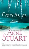 Cold As Ice - Anne Stuart - 9781408929087