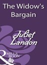 The Widow's Bargain (Mills & Boon Historical) - Juliet Landon - 9781408931622