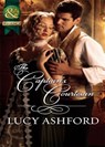 The Captain's Courtesan (Mills & Boon Historical) - Lucy Ashford - 9781408943724