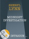 Midnight Investigation (Mills & Boon Intrigue) - Sheryl Lynn - 9781408948101