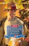 The Fireman's Christmas (Men Made in America, Book 61) (Mills & Boon Love Inspired) - Meg Lacey - 9781408958513
