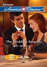 The Wedding Bargain (Here Comes the Bride, Book 1) (Mills & Boon Love Inspired) - Lee McKenzie - 9781408958933