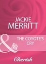 The Coyote's Cry - Jackie Merritt - 9781408960578