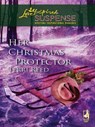 Her Christmas Protector (Mills & Boon Love Inspired) - Terri Reed - 9781408966013