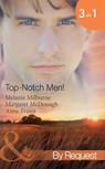 Top- Notch Men!: In Her Boss's Special Care (Top-Notch Docs) / A Doctor Worth Waiting For (Top-Notch Docs) / Dr Campbell's Secret Son (Top-Notch Docs) (Mills & Boon By Request) - Melanie Milburne ; Margaret McDonagh ; Anne Fraser - 9781408970676