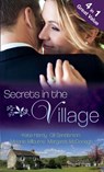 Secrets in the Village (Mills & Boon M&B) - Kate Hardy ; Gill Sanderson ; Melanie Milburne ; Margaret McDonagh - 9781408975275