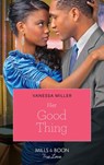 Her Good Thing (For Your Love, Book 1) - Vanessa Miller - 9781408978900