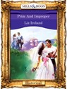 Prim And Improper (Mills & Boon Vintage 90s Modern) - Liz Ireland - 9781408988923