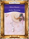 Silver Hearts (Mills & Boon Vintage 90s Modern) - Jackie Manning - 9781408989456