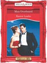 Man Overboard (Mills & Boon Vintage Desire) - Karen Leabo - 9781408991268