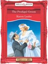 The Prodigal Groom (Mills & Boon Vintage Desire) - Karen Leabo - 9781408992104