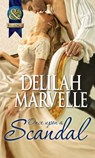 Once Upon a Scandal (The Scandal Series, Book 2) (Mills & Boon Historical) - Delilah Marvelle - 9781408995716