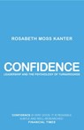 Confidence - Rosabeth Moss Kanter - 9781409021209