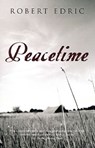 Peacetime - Robert Edric - 9781409032496