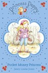Princess Poppy: Pocket Money Princess - Janey Louise Jones - 9781409048671