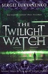 The Twilight Watch - Sergei Lukyanenko - 9781409066149