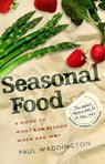 Seasonal Food - Paul Waddington - 9781409080848
