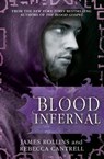 Blood Infernal - James Rollins ; Rebecca Cantrell - 9781409116424