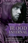 Blood Infernal - James Rollins ; Rebecca Cantrell - 9781409120520