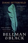 Bellman & Black - Diane Setterfield - 9781409128069