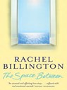 The Space Between - Rachel Billington - 9781409130543