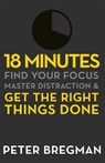 18 Minutes - Peter Bregman - 9781409135180