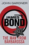 The Man from Barbarossa - John Gardner - 9781409135715