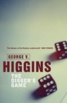 The Digger's Game - George V. Higgins - 9781409137566