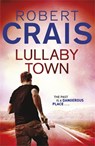 Lullaby Town - Robert Crais - 9781409138204