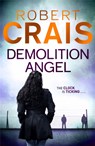 Demolition Angel - Robert Crais - 9781409138235