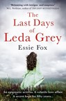 The Last Days of Leda Grey - Essie Fox - 9781409146247