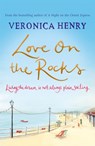 Love on the Rocks - Veronica Henry - 9781409147077