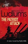 Robert Ludlum's The Patriot Attack - Robert Ludlum - 9781409149378