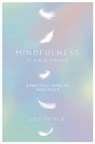 Mindfulness Plain & Simple - Oli Doyle - 9781409156765