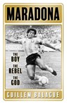 Maradona - Guillem Balague - 9781409157779
