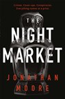 The Night Market - Jonathan Moore - 9781409159773