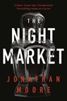 The Night Market - Jonathan Moore - 9781409159780