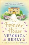 The Forever House - Veronica Henry - 9781409166573