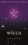 Wicca, Orion Plain and Simple - Leanna Greenaway - 9781409169840