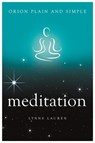 Meditation, Orion Plain and Simple - Lynne Lauren - 9781409169963