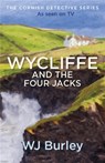 Wycliffe and the Four Jacks - W.J. Burley - 9781409174677