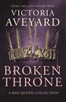 Broken Throne - Victoria Aveyard - 9781409176039