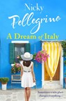 A Dream of Italy - Nicky Pellegrino - 9781409178989