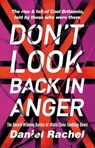 Don't Look Back In Anger - Daniel Rachel - 9781409180739
