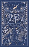 Fierce Fairytales - Nikita Gill - 9781409181606