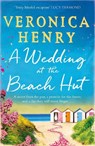 A Wedding at the Beach Hut - Veronica Henry - 9781409183556